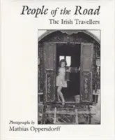 Ľudia na ceste: Írski cestovatelia - People of the Road: The Irish Travellers