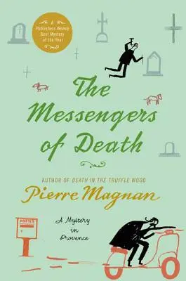 Poslovia smrti: Záhada v Provence - The Messengers of Death: A Mystery in Provence