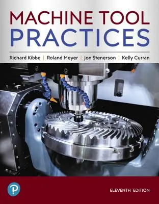 Postupy pri práci s obrábacími strojmi - Machine Tool Practices