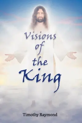 Vízie kráľa - Visions of the King