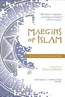 Okraje islamu: Služba v rozmanitých moslimských kontextoch - Margins of Islam: Ministry in Diverse Muslim Contexts