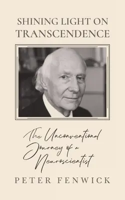 Svetlo žiariace na transcendenciu: Netradičná cesta neurológa - Shining Light on Transcendence: The unconventional journey of a Neuroscientist