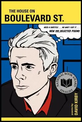 Dom na Boulevard St: Boulevard: Nové a vybrané básne - The House on Boulevard St.: New and Selected Poems