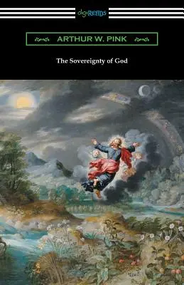 Božia zvrchovanosť - The Sovereignty of God