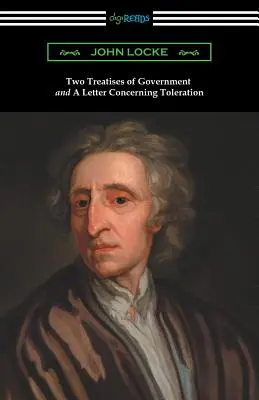 Dve pojednania o vláde a list o tolerancii - Two Treatises of Government and a Letter Concerning Toleration