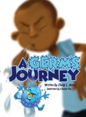 Cesta zárodku - A Germ's Journey