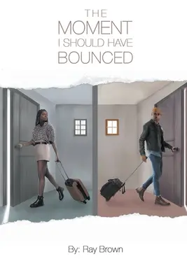 Moment, keď som sa mala odraziť - The Moment I Should Have Bounced