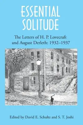 Esenciálna samota: P. Lovecrafta a Augusta Derletha, 2. diel - Essential Solitude: The Letters of H. P. Lovecraft and August Derleth, Volume 2