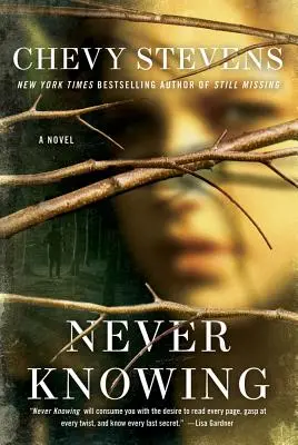 Nikdy nevedieť - Never Knowing
