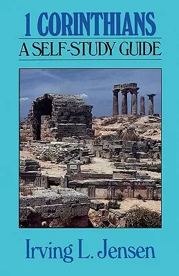 1 Korinťanom: Korintským: Príručka na samoštúdium - 1 Corinthians: A Self-Study Guide