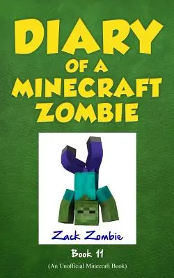 Denník Minecraft Zombie Kniha 11: Vnútornosti von - Diary of a Minecraft Zombie Book 11: Insides Out