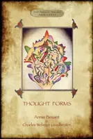 Myšlienkové formy; s celým doplnkom originálnych farebných ilustrácií (Aziloth Books) - Thought-Forms; with entire complement of original colour illustrations (Aziloth Books)