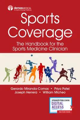 Športové spravodajstvo: Príručka pre lekára v oblasti športovej medicíny - Sports Coverage: The Handbook for the Sports Medicine Clinician