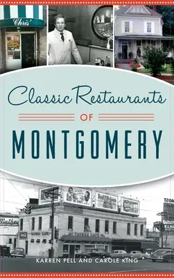 Klasické reštaurácie v Montgomery - Classic Restaurants of Montgomery