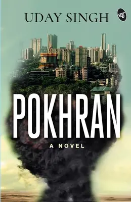 Pokhran - román - Pokhran - A Novel