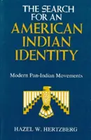 Hľadanie identity amerických Indiánov: Moderné panindiánske hnutia - The Search for an American Indian Identity: Modern Pan-Indian Movements