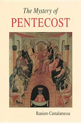 Tajomstvo Letníc - The Mystery of Pentecost