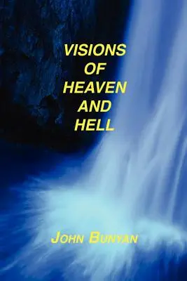 Vízie neba a pekla - Visions of Heaven and Hell
