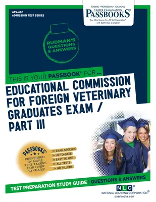 Časť III - Fyzikálna diagnostika, medicína, chirurgia - Educational Commission for Foreign Veterinary Graduates Examination (Ecfvg) Part III - Physical Diagnosis, Medicine, Surgery