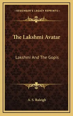 Avatár Lakšmí: Lakšmí a gópi - The Lakshmi Avatar: Lakshmi And The Gopis