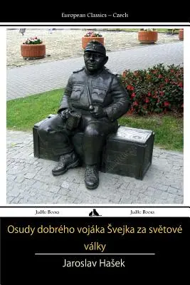 Osudy dobrého vojaka Svejka Za Svetove - Osudy Dobreho Vojaka Svejka Za Svetove