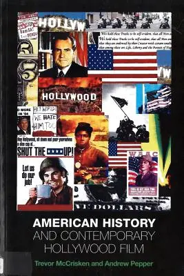 Americké dejiny a súčasný hollywoodsky film - American History and Contemporary Hollywood Film
