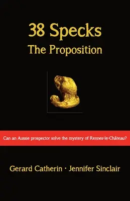 38 Striepky: The Proposition - 38 Specks: The Proposition
