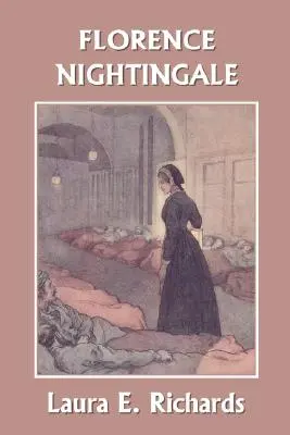 Florence Nightingalová (Včerajšia klasika) - Florence Nightingale (Yesterday's Classics)