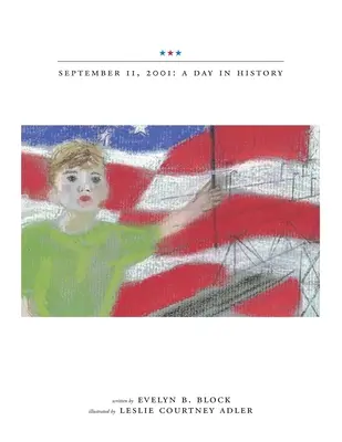 11. september 2001: deň v dejinách - September 11, 2001: a Day in History