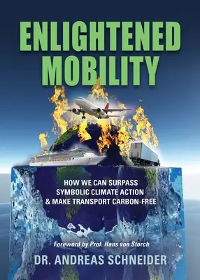 Osvietená mobilita: Ako môžeme prekonať symbolické opatrenia v oblasti klímy a zabezpečiť bezuhlíkovú dopravu - Enlightened Mobility: How we can surpass symbolic climate action & make transport carbon-free