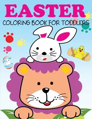 Veľkonočné maľovanky pre batoľatá - Easter Coloring Book for Toddlers