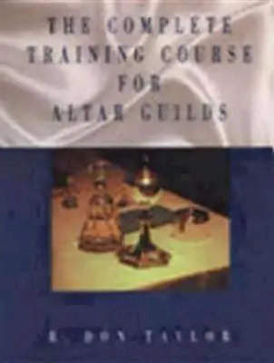 Kompletný vzdelávací kurz pre oltárne cechy - Complete Training Course for Altar Guilds