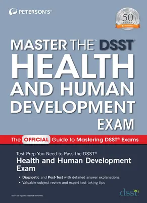 Zvládnuť skúšku Dsst Health and Human Development - Master the Dsst Health and Human Development Exam