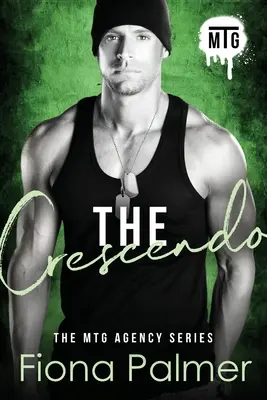 Crescendo: Séria MTG Agency - The Crescendo: MTG Agency Series