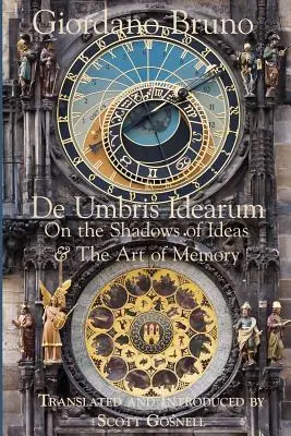 De Umbris Idearum: O tieňoch myšlienok - De Umbris Idearum: On the Shadows of Ideas