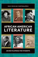 Afroamerická literatúra: Encyklopédia pre študentov - African American Literature: An Encyclopedia for Students