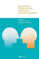 Sociokultúrna teória a vyučovanie druhých jazykov - Sociocultural Theory and the Teaching of Second Languages