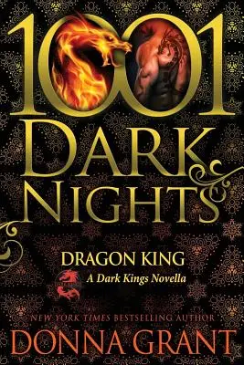 Dračí kráľ: A Dark Kings Novella - Dragon King: A Dark Kings Novella