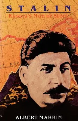 Stalin: Stalin: ruský muž z ocele - Stalin: Russia's Man of Steel