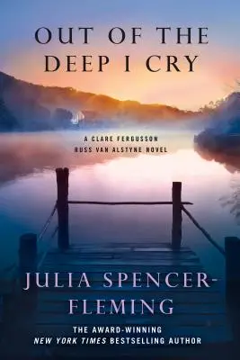 Z hlbín volám: Záhada Clare Fergussonovej a Russa Van Alstynea - Out of the Deep I Cry: A Clare Fergusson and Russ Van Alstyne Mystery