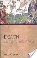 Smrť antiky a jej odkaz - Death Antiquity and Its Legacy