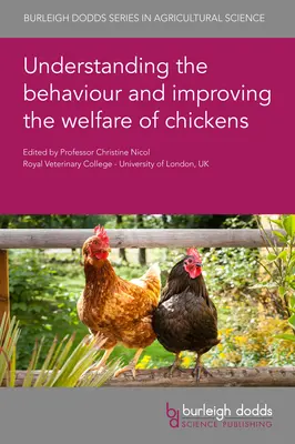 Pochopenie správania a zlepšenie životných podmienok kurčiat - Understanding the Behaviour and Improving the Welfare of Chickens
