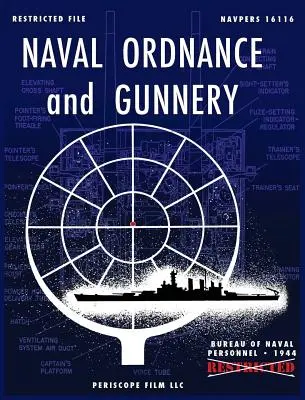 Námorná výzbroj a delostrelectvo - Naval Ordnance and Gunnery