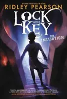 Zámok a kľúč: Zasvätenie - Lock and Key: The Initiation