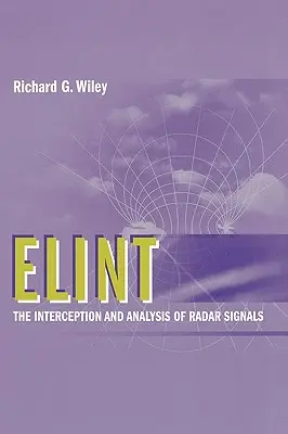 Elint zachytávanie a analýza radarových signálov - Elint the Interception and Analysis of Radar Signals
