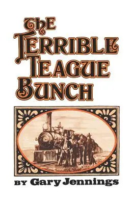 Príšerná skupina Teagueovcov - The Terrible Teague Bunch