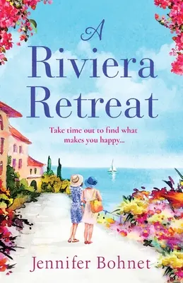 Útulok na Riviére - A Riviera Retreat
