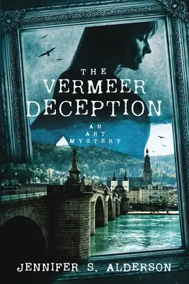 Vermeerov podvod: Záhada umenia - The Vermeer Deception: An Art Mystery