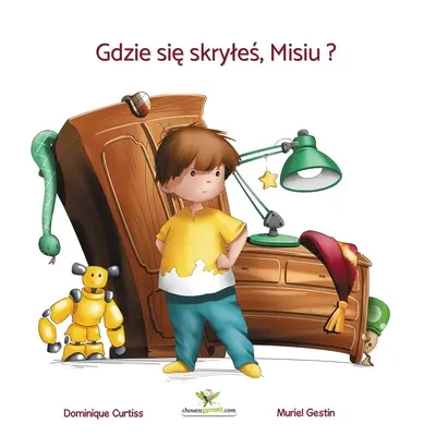 Kde sa skryješ, Misiu ? - Gdzie się skryleś, Misiu ?