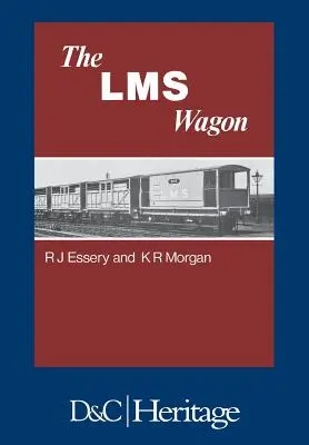 Vagóny Londýnskej, Midlandskej a Škótskej železnice - London, Midland and Scottish Railway Wagon